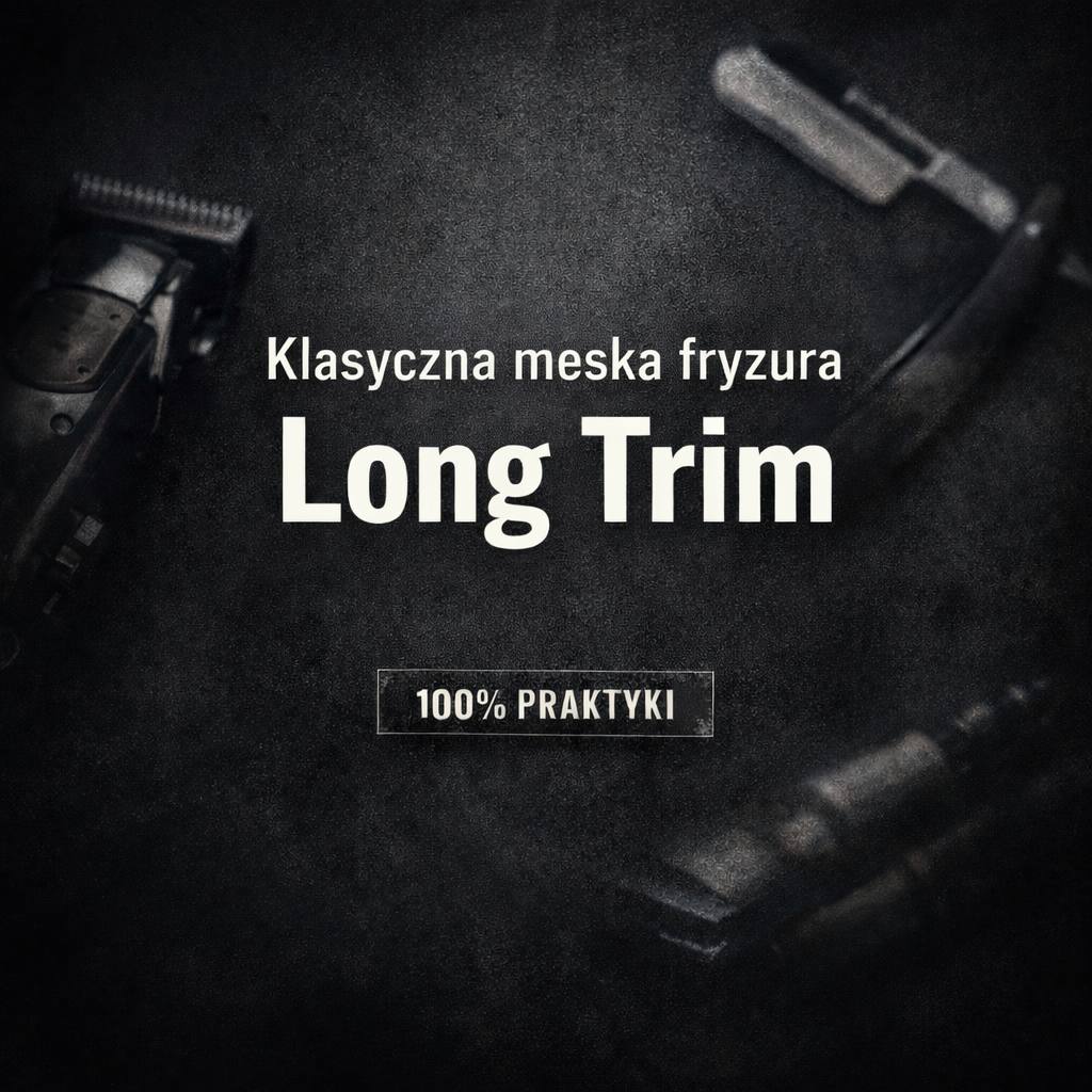 Klasyczna męska fryzura- Long Trim