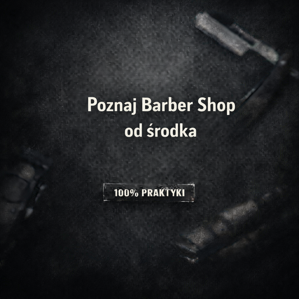 Poznaj Barber Shop od środka